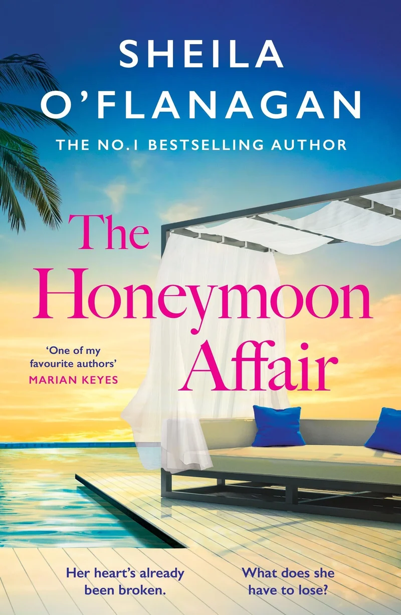 The Honeymoon Affair: Don't miss the gripping and romantic new contemporary novel from No. 1 bestselling author Sheila O'Flanagan!