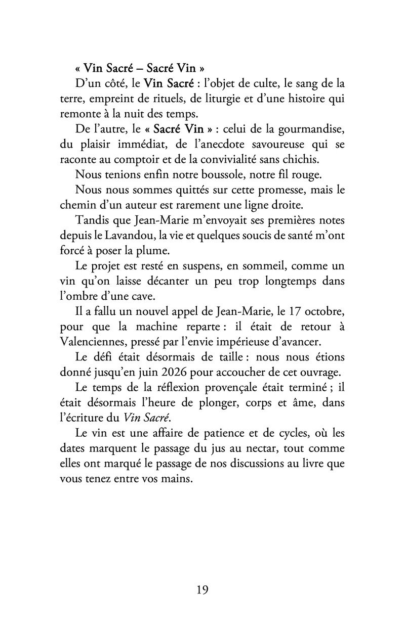 Vin sacré, sacré vin