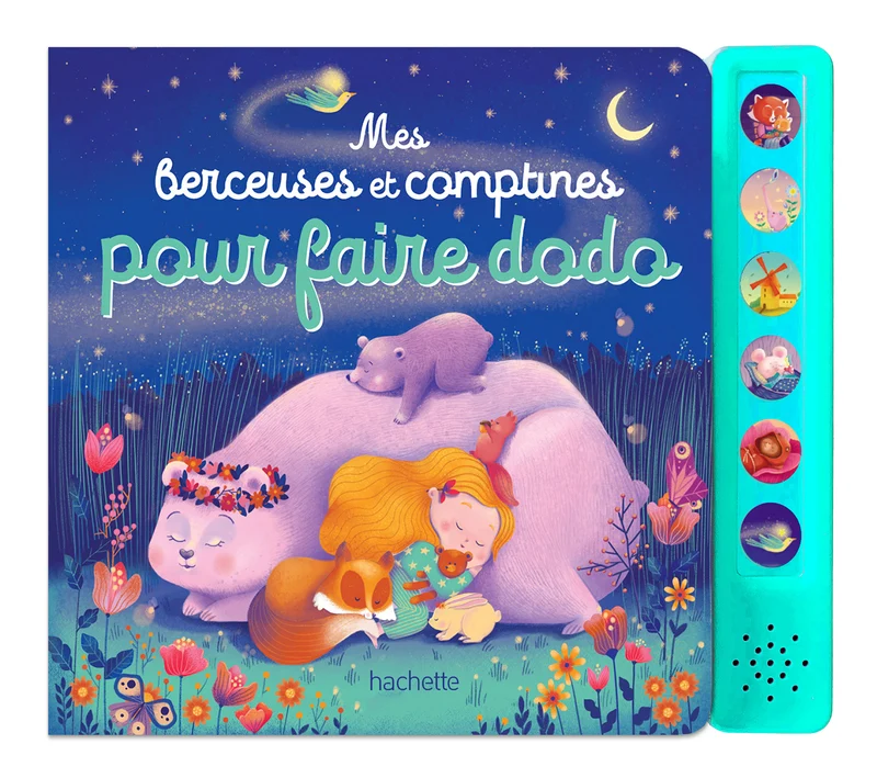 Mes berceuses et comptines pour faire dodo - livre avec boîtier sonore