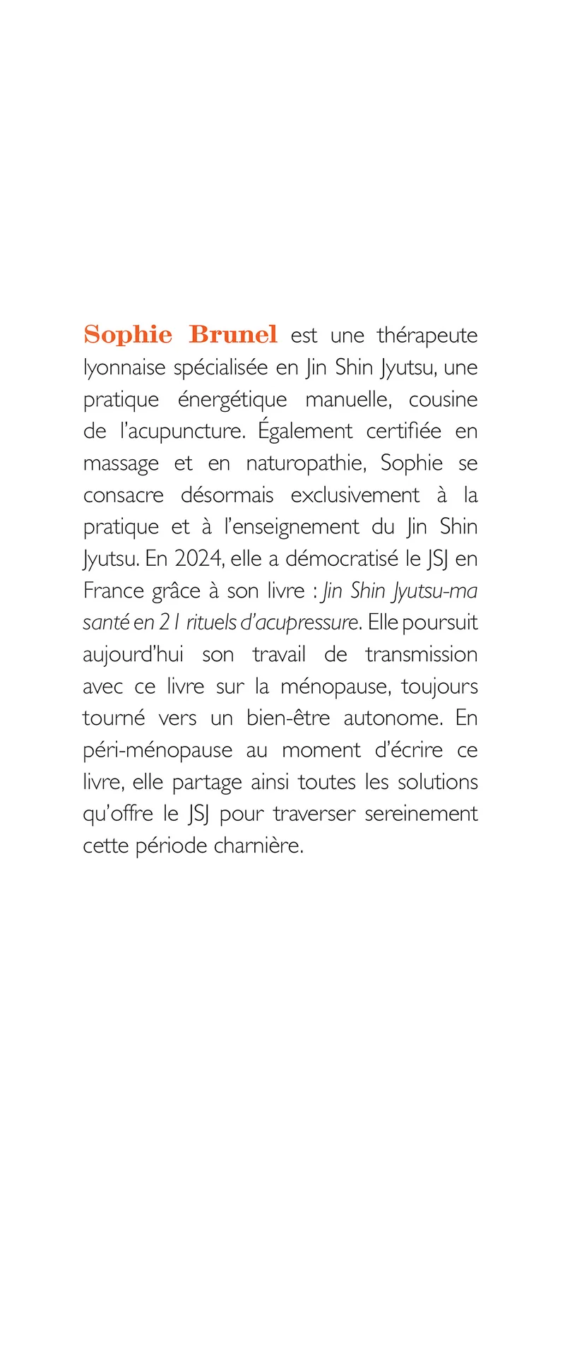 Ma ménopause avec le Jin Shin Jyutsu - 45 rituels d'acupressure pour me soulager