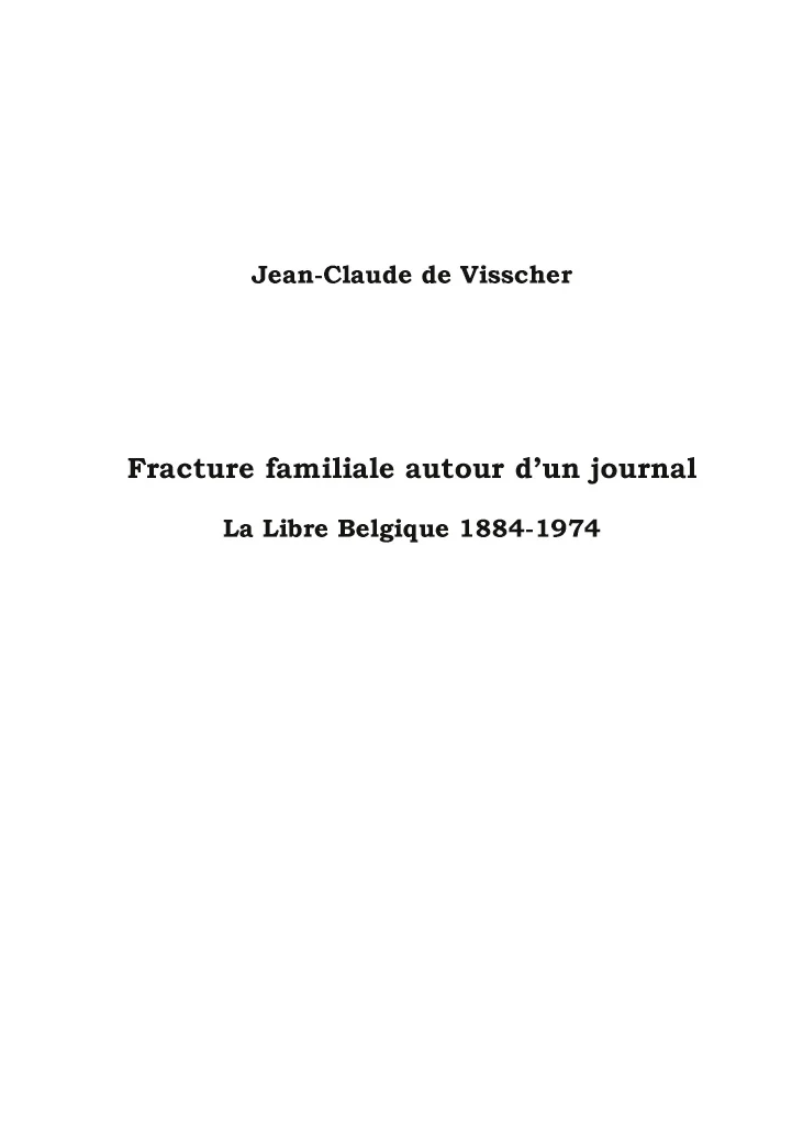 Fracture familiale autour d'un journal