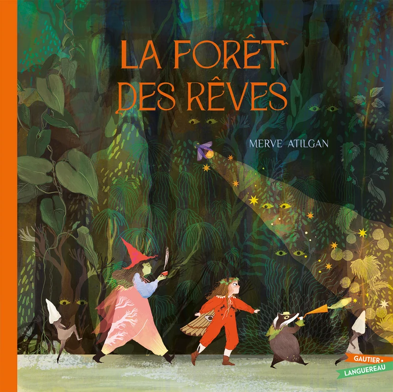 La Forêt des rêves