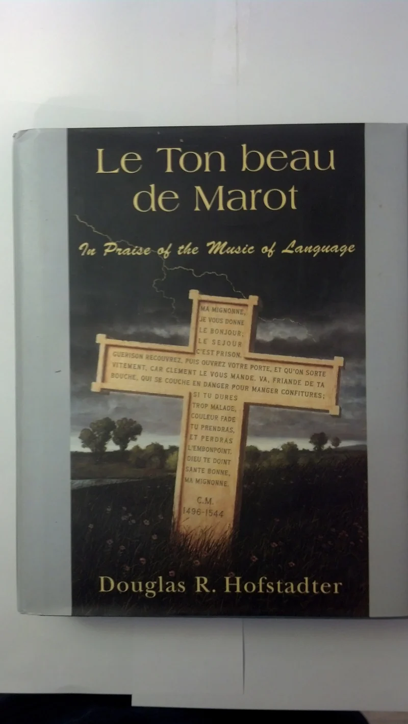 Le Ton Beau De Marot: The Spark And Sparkle Of Creative Translation