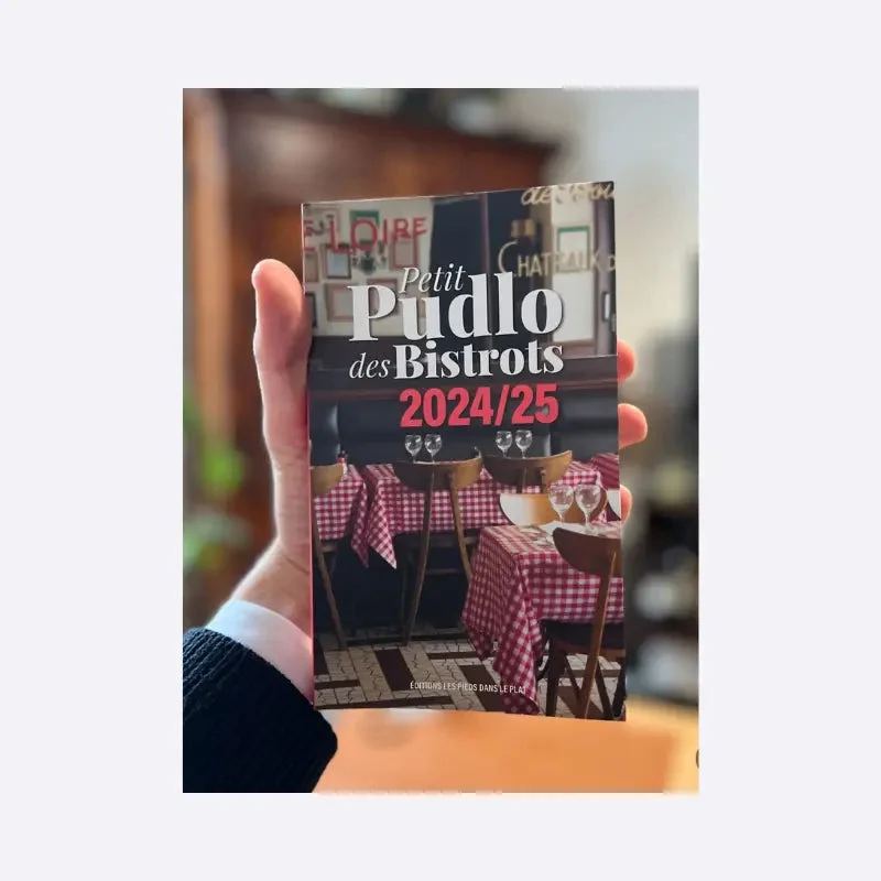 Guide Pudlo 2025 – Le Petit Pudlo des Bistrots 2025 par Gilles Pudlowski