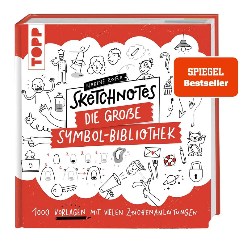 Sketchnotes. Die große Symbol-Bibliothek: 1000 Vorlagen mit vielen Zeichenanleitungen