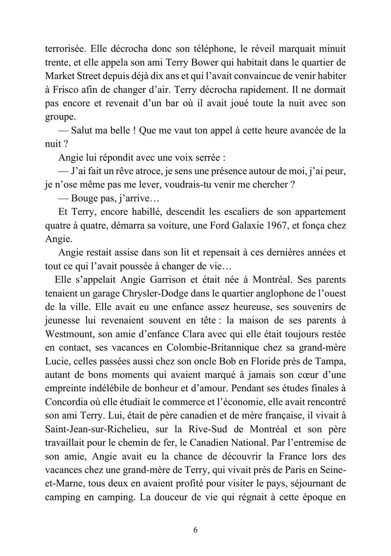 Un point de lumière dans l'obscurité