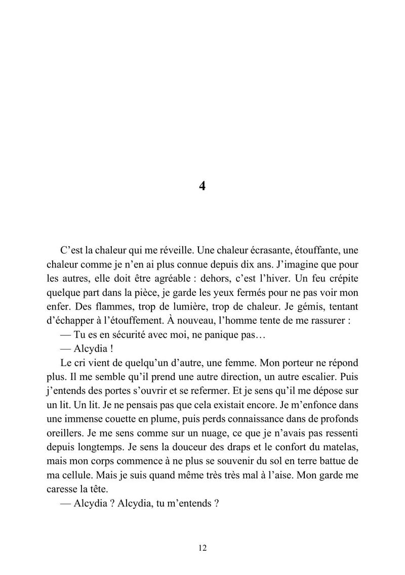 Prisonnière depuis dix ans
