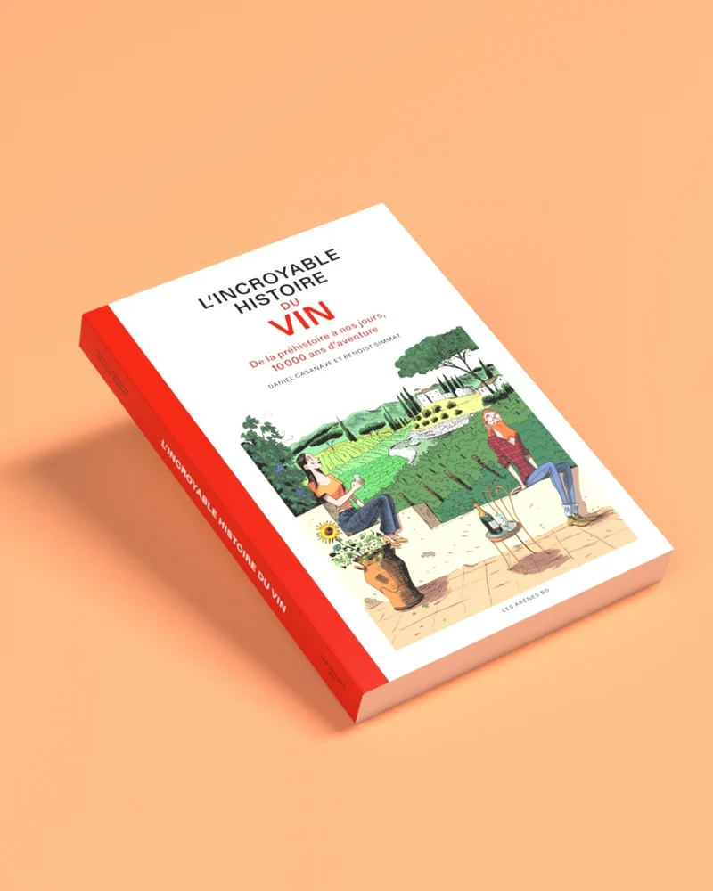 Livre BD - L’Incroyable histoire du vin