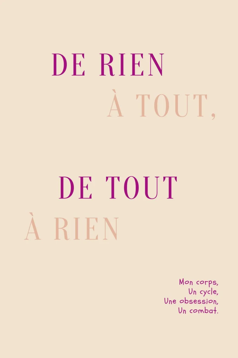 De rien à tout, de tout à rien