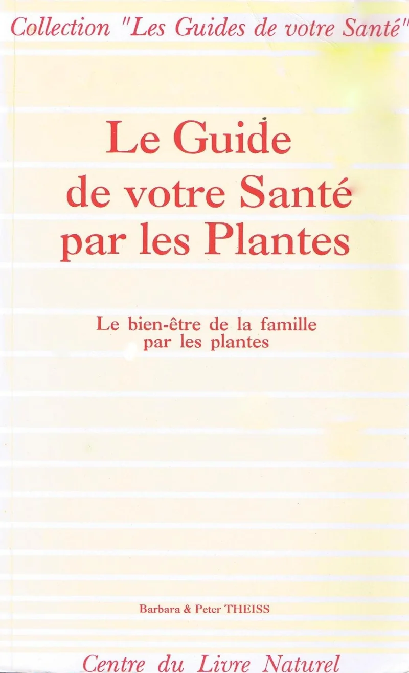 Le bien être de la famille par les plantes