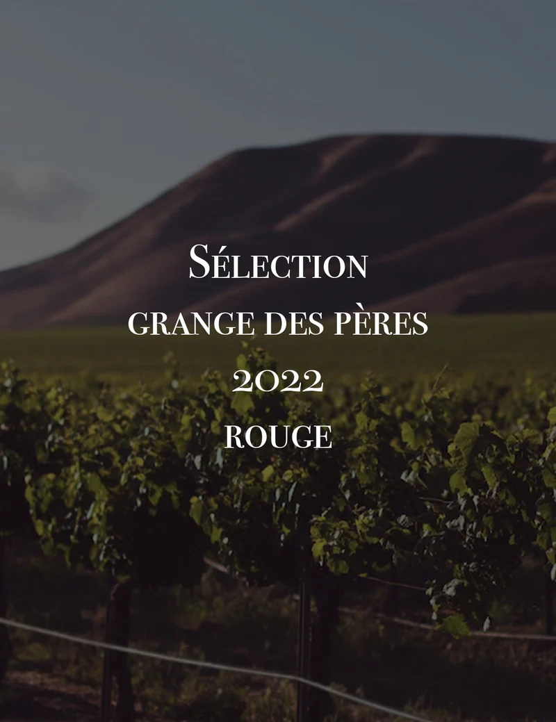 Sélection Grange des Pères Rouge 2022
