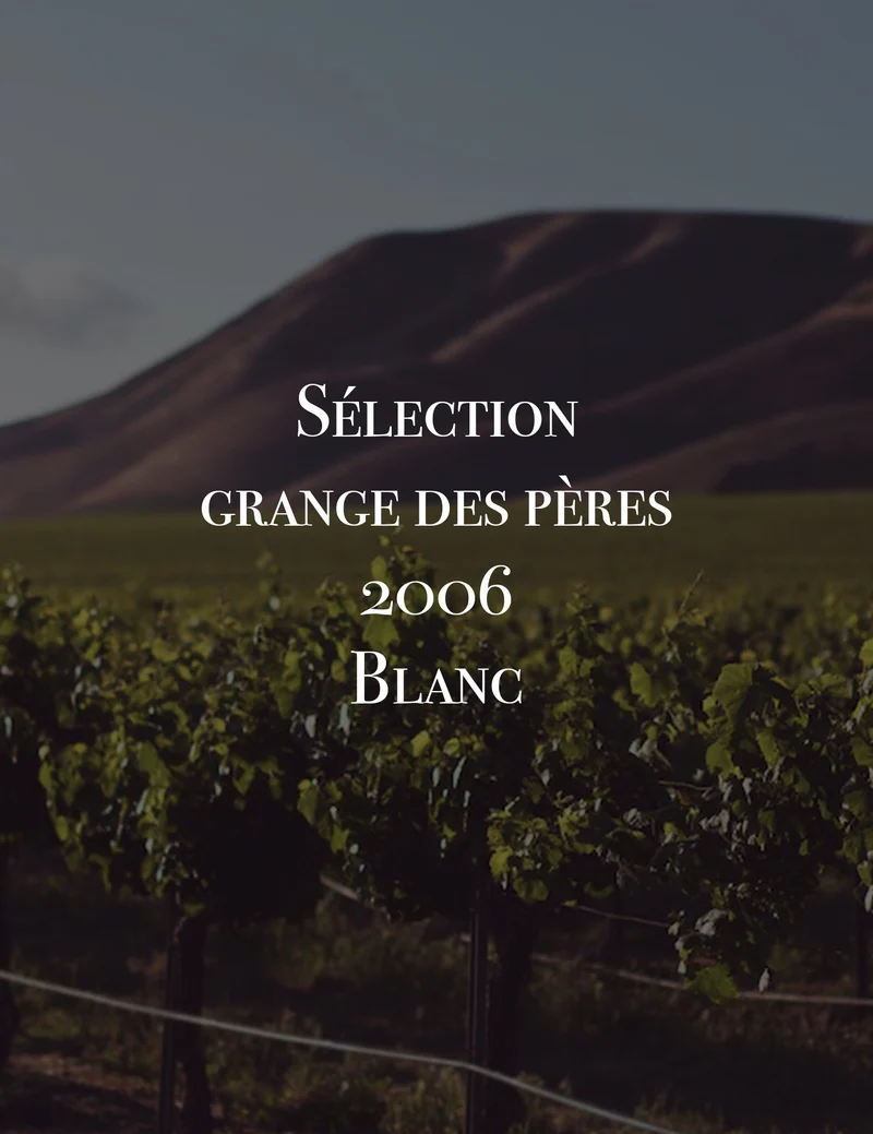 Sélection Grange des Pères Blanc 2006