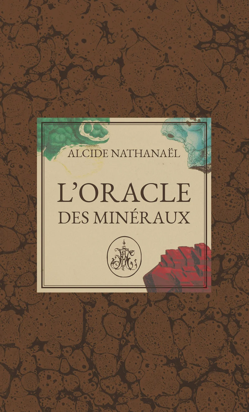 L'Oracle des minéraux