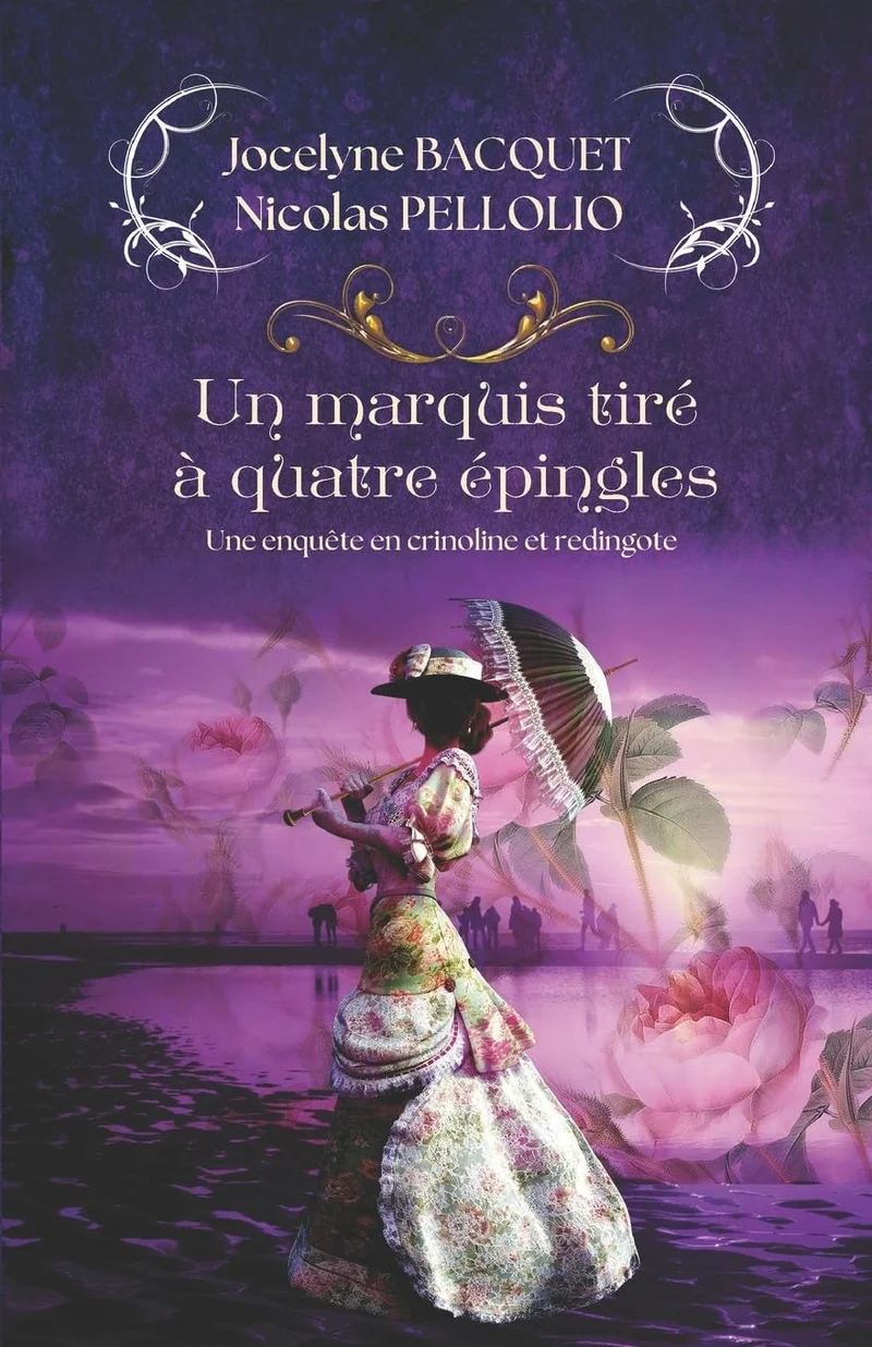 Un marquis tiré à quatre épingles: Une enquête cosy et romantique en plein Londres de la fin du 19ème