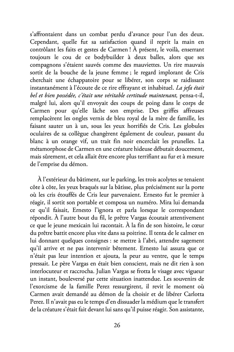Sous l'emprise du mal