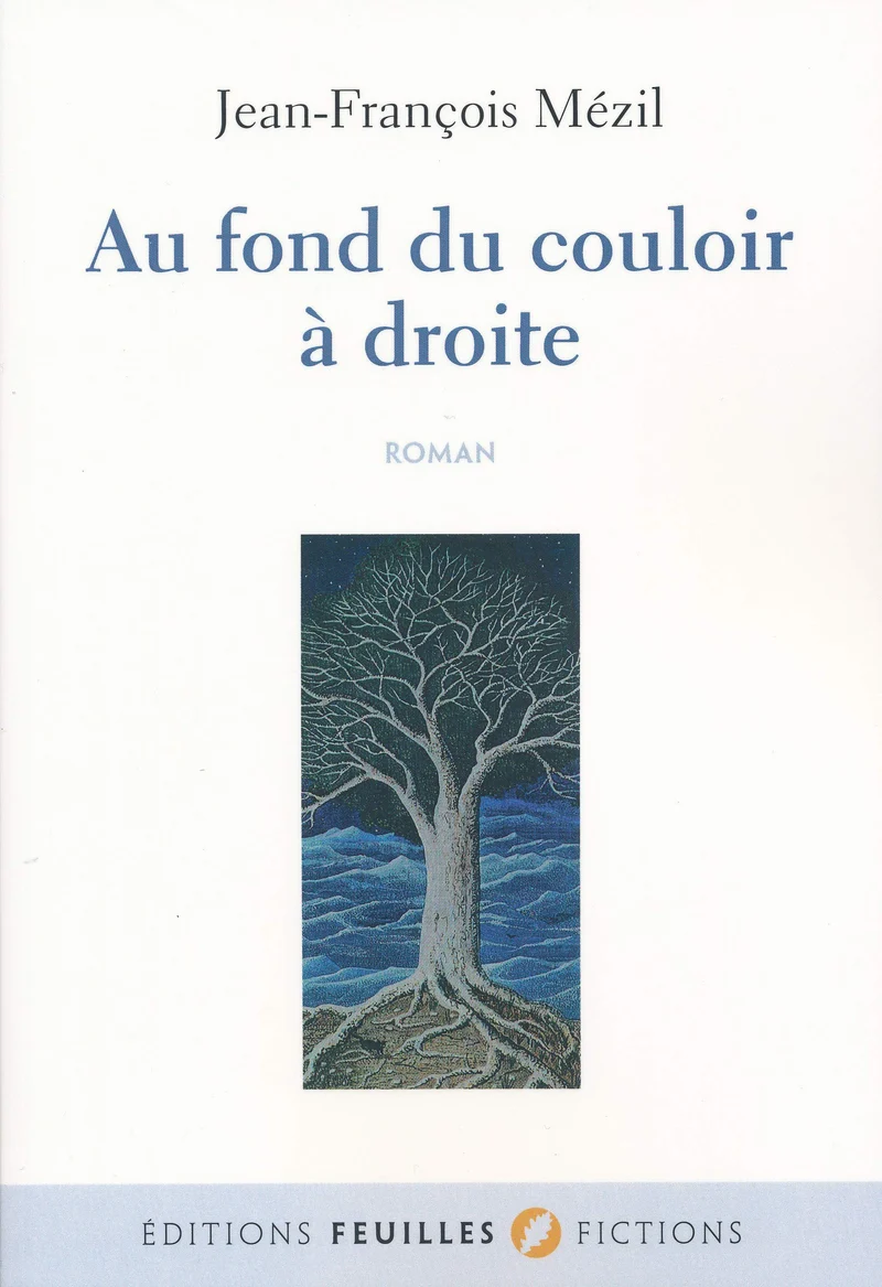 Au fond du couloir à droite